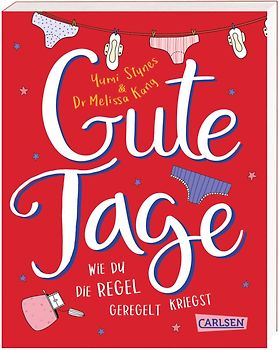 Gute Tage - Wie du die Regel geregelt kriegst