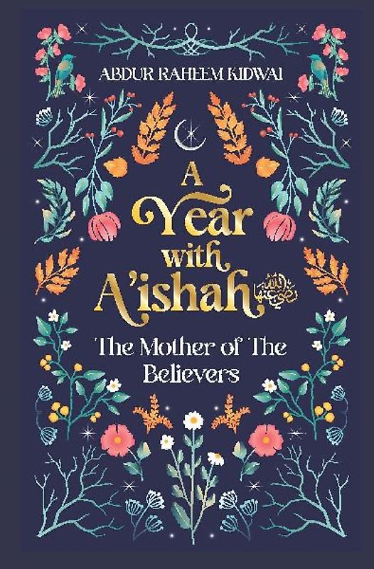 A Year with A'Ishah (Ra)