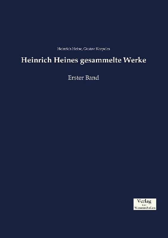 Heinrich Heines gesammelte Werke
