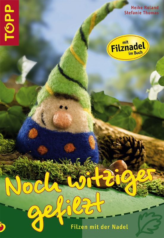 Noch witziger gefilzt