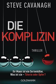 Die Komplizin – Ihr Mann ist ein Serienkiller. Was ist sie – Täterin oder Opfer?