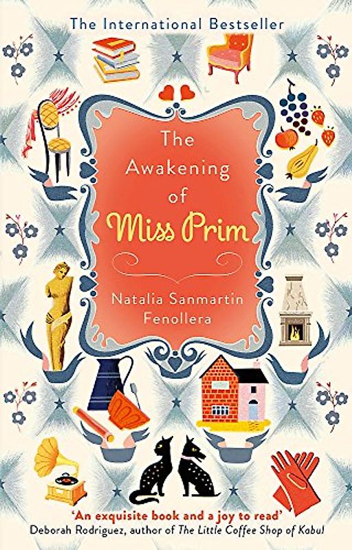The Awakening of Miss Prim - Sanmartin Fenollera, Natalia