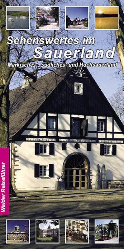 Sehenswertes im Sauerland