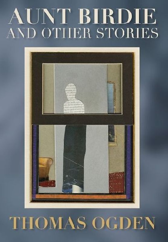 Aunt Birdie and Other Stories