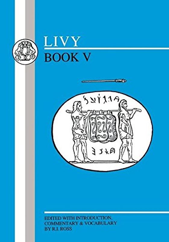 Livy: Book V (Latin Texts)