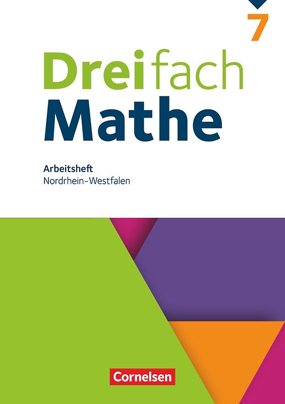 Dreifach Mathe - Nordrhein-Westfalen - Ausgabe 2022 - 7. Schuljahr