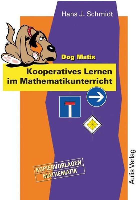 Kopiervorlagen Mathematik / Dog Matix Kooperatives Lernen im Mathamatikunterricht