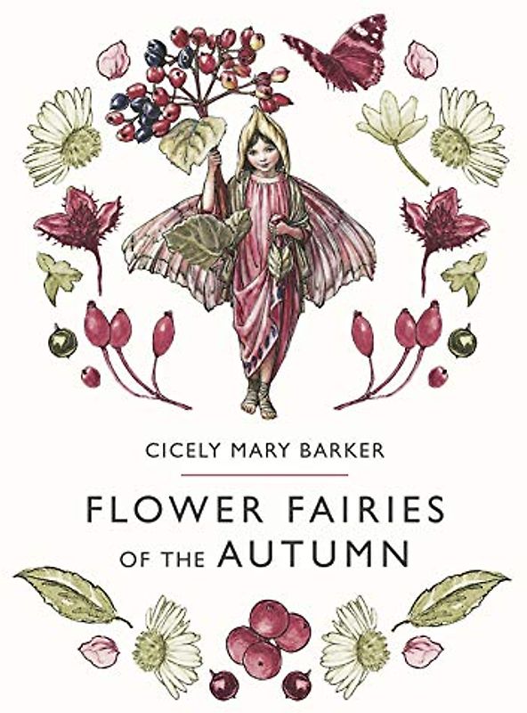 Flower Fairies of the Autumn