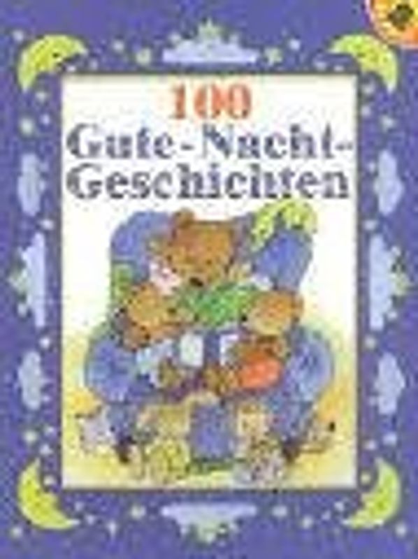100 Gute-Nacht-Geschichten