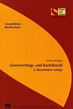 Lizenzvertrags- und Kartellrecht