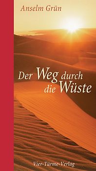 Der Weg durch die Wüste
