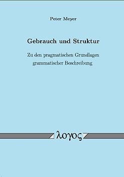 Gebrauch und Struktur