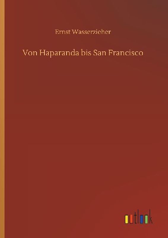 Von Haparanda bis San Francisco