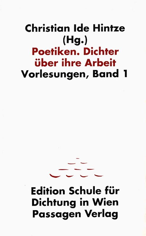 Poetiken. Dichter über ihre Arbeit