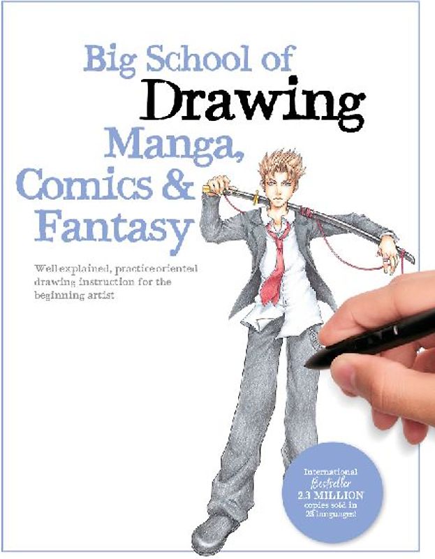 Big School of Drawing Manga, Comics & Fantasy