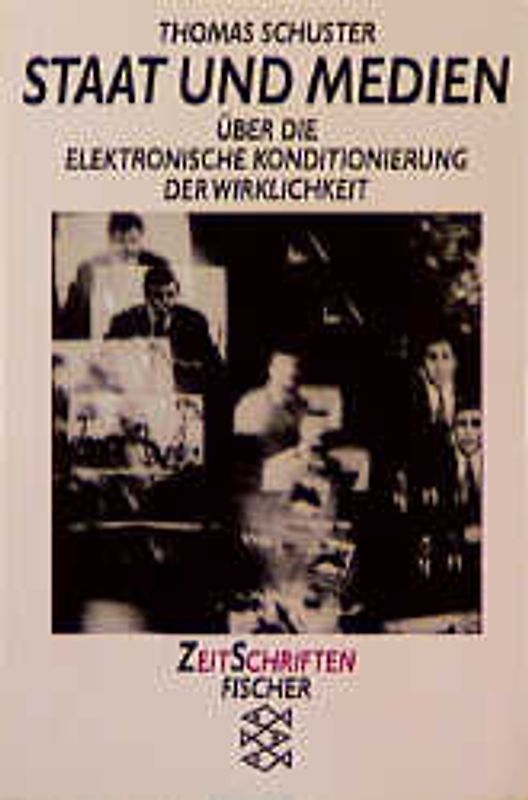 Staat und Medien. Über die elektronische Konditionierung der Wirklichkeit