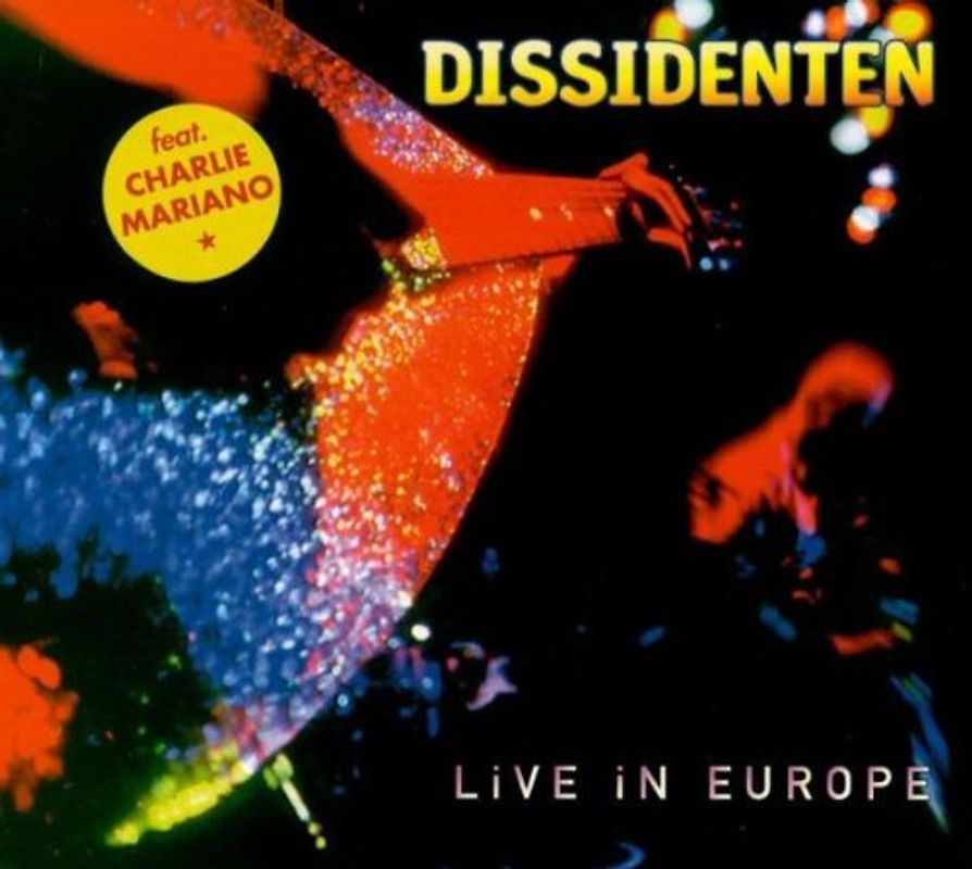 Dissidenten - Live in Europe