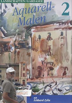 Aquarell-Malen / Landschaften - Gardasee, Teil 2 DVD