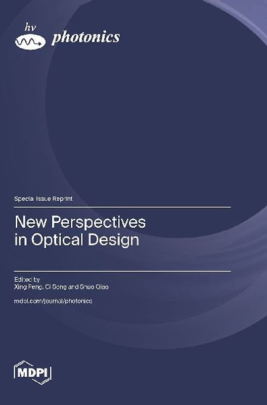 New Perspectives in Optical Design