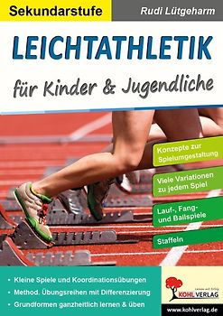 Leichtathletik für Kinder und Jugendliche / Sekundarstufe