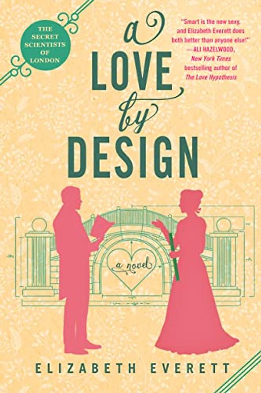 A Love by Design (The Secret Scientists of London, Band 3)