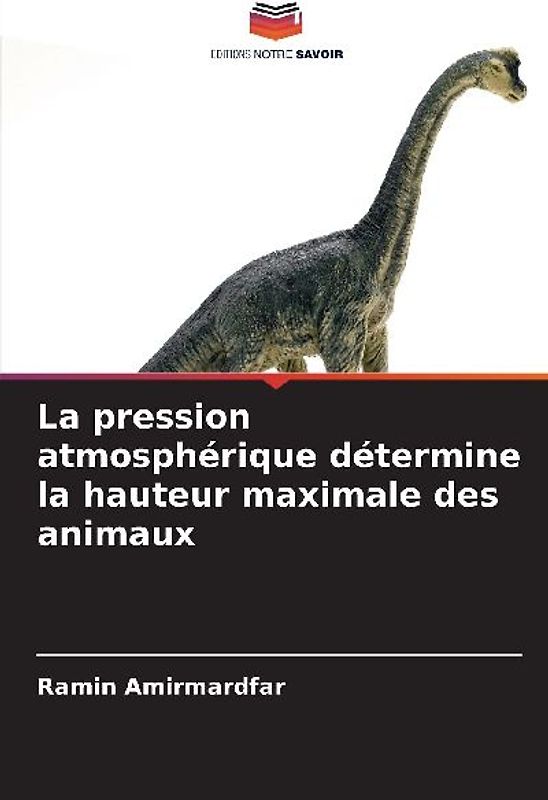 La pression atmosphérique détermine la hauteur maximale des animaux