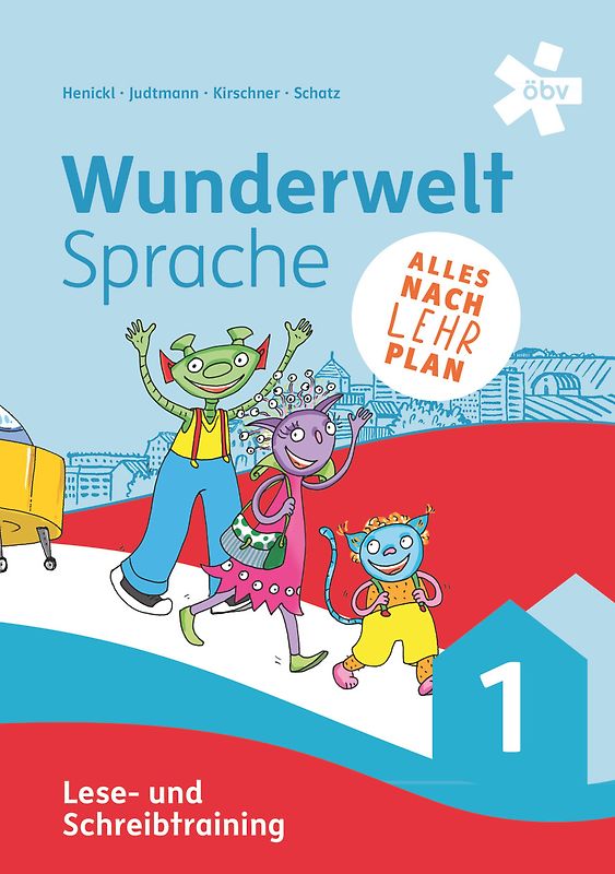 Wunderwelt Sprache 1, Lese- und Schreibtraining