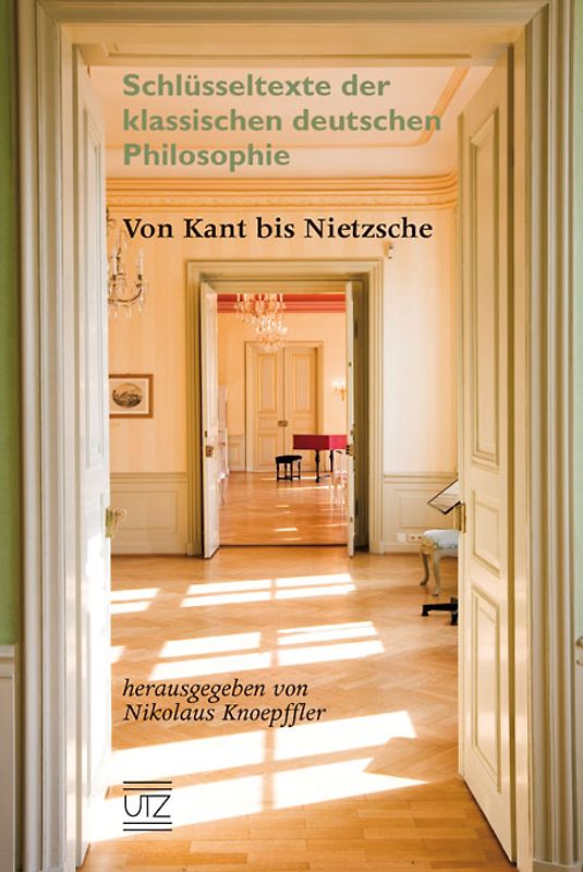 Von Kant bis Nietzsche