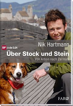 Über Stock und Stein 1. Von Arbon nach Zermatt