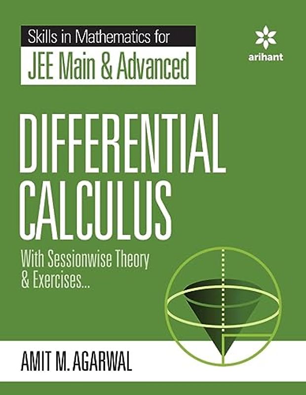Skills in Mathematics - Differential Calculus for JEE Main and Advanced