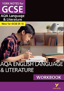 AQA English Language and Literature York Notes GCSE Workbook - for 2026, 2027 exams