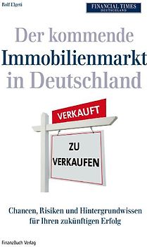 Der kommende Immobilienmarkt in Deutschland