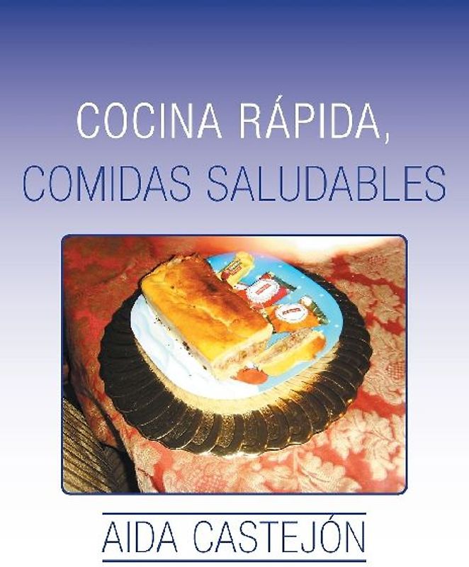 Cocina rápida, comidas saludables