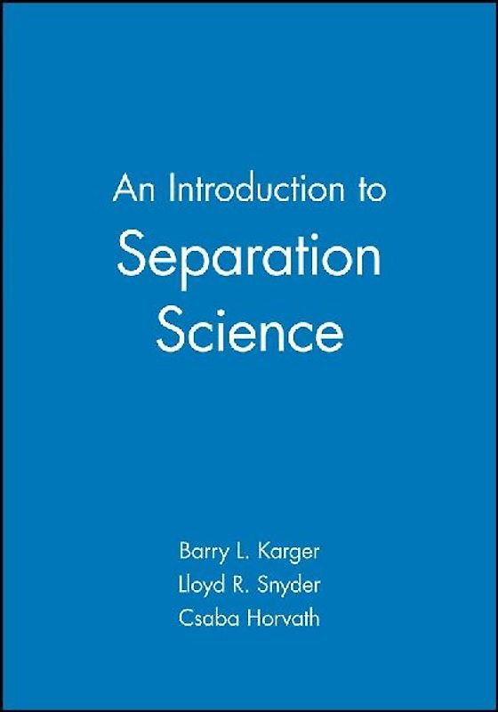An Introduction to Separation Science