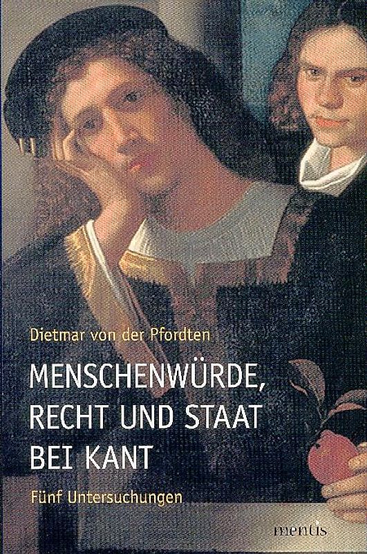 Menschenwürde, Recht und Staat bei Kant