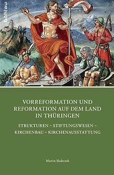 Vorreformation und Reformation auf dem Land in Thüringen