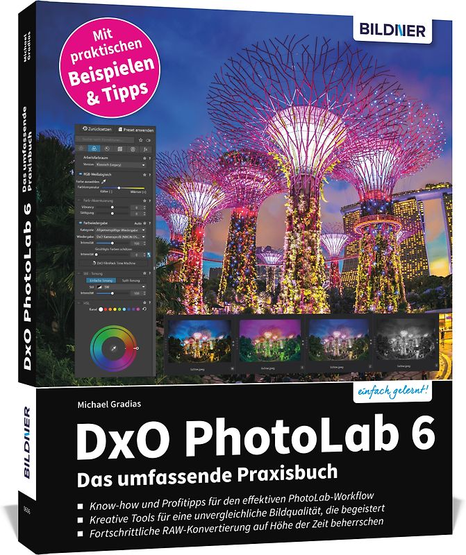 DxO PhotoLab 6 - Das umfassende Praxisbuch