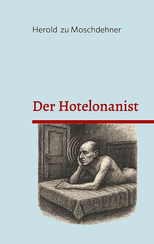 Der Hotelonanist