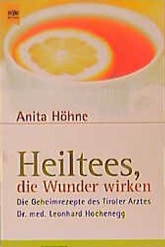 Heiltees, die Wunder wirken