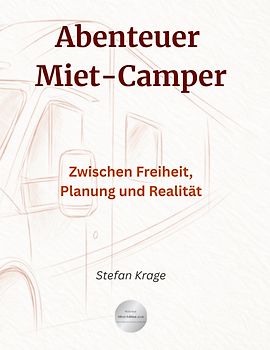 Abenteuer Miet-Camper