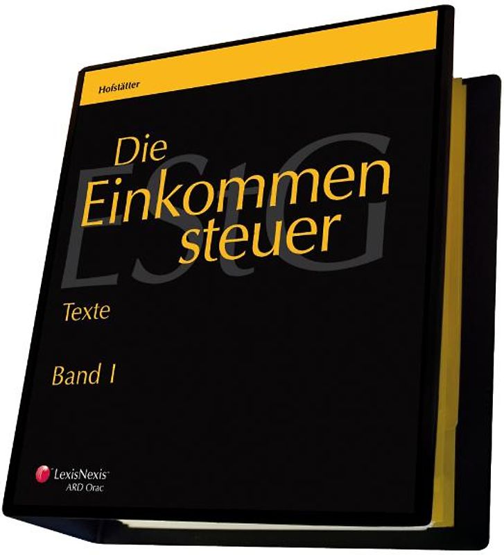 Die Einkommensteuer (EStG 1988) Band I: Texte