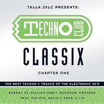 Various - Techno Club Classix Vol.1