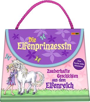 Die Elfenprinzessin: Zauberhafte Geschichten aus dem Elfenreich - Eine Tasche voller Abenteuer