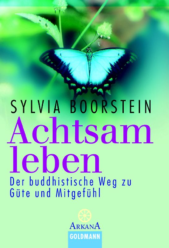 Achtsam leben
