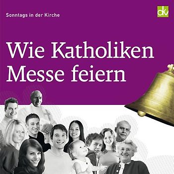 Wie Katholiken Messe feiern. Sonntags in der Kirche