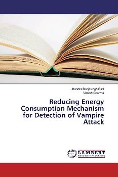 Reducing Energy Consumption Mechanism for Detection of Vampire Attack