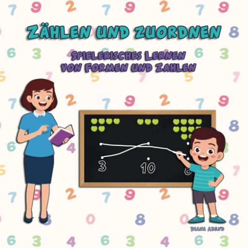 Vorschulspaß für Kinder - Zählen und Zuordnen: Spielerisches Lernen von Formen und Zahlen - Ideale Beschäftigung für Kinder im Kindergarten- und Vorschulalter