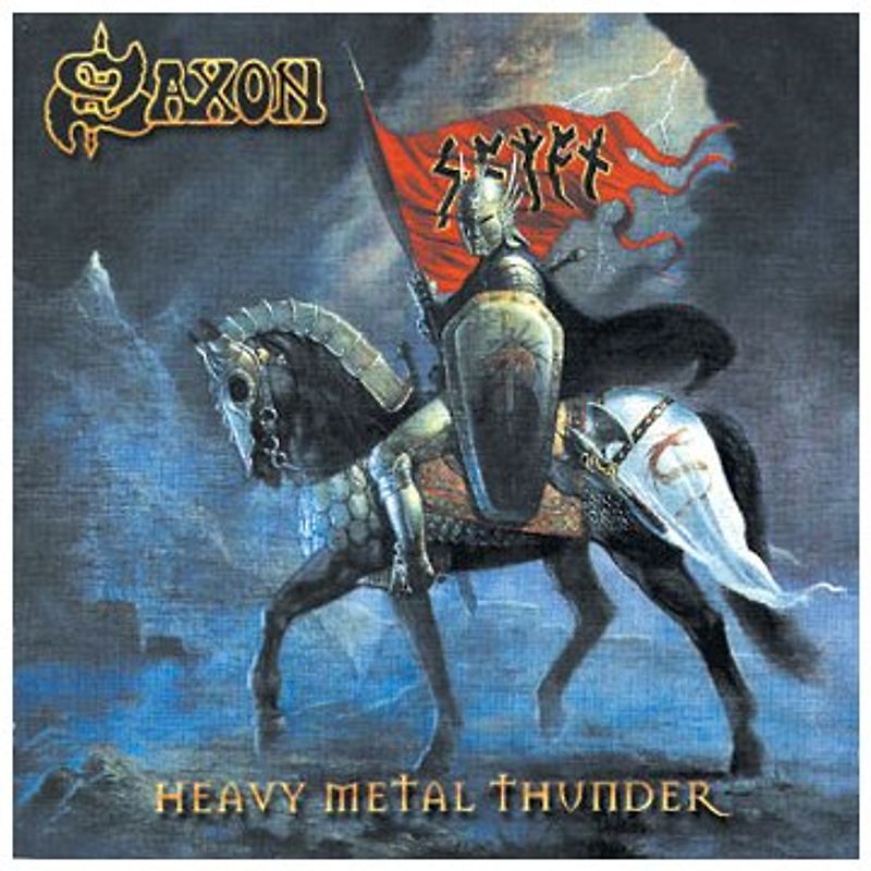 Saxon - Heavy Metal Thunder