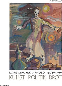 Lore Maurer Arnold 1923-1960