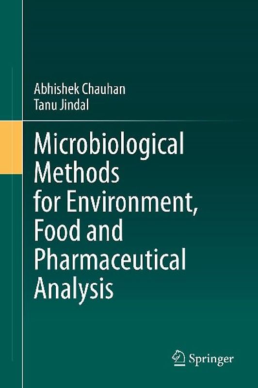 Microbiological Methods for Environment, Food and Pharmaceutical Analysis